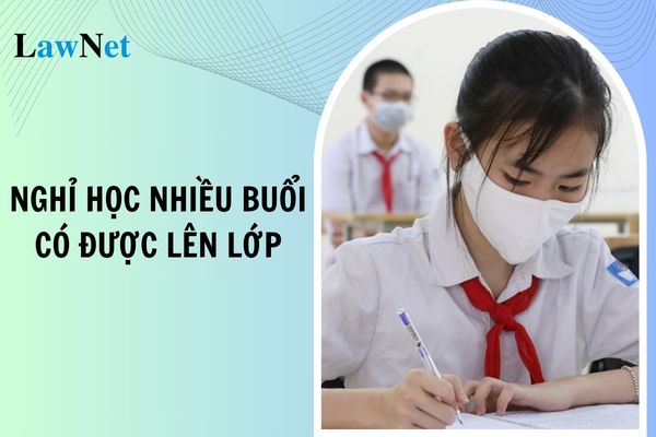 Học sinh THCS nghỉ học nhiều buổi mục đích để đi thiện nguyện thì có được lên lớp?