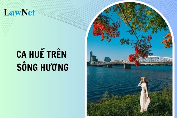 Soạn văn bài ca Huế trên sông Hương lớp 8? Tiêu chuẩn về đạo đức nghề nghiệp của giáo viên môn Ngữ văn lớp 8?