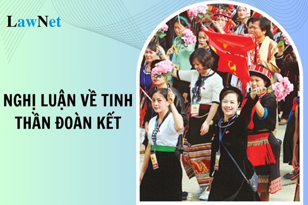 Mẫu viết đoạn văn nghị luận về tinh thần đoàn kết? Việc xét công nhận tốt nghiệp THCS cần căn cứ vào đâu?