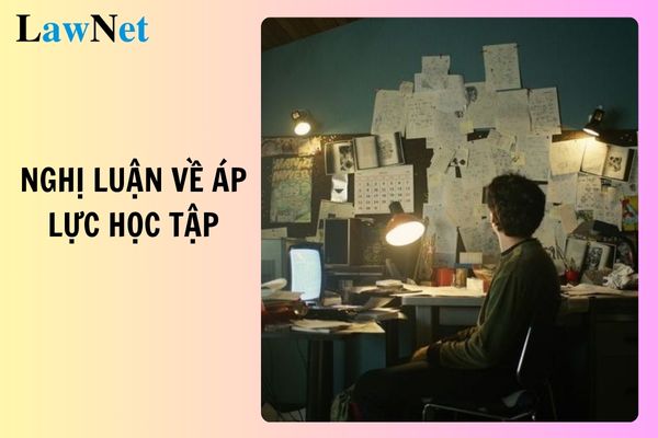 Top 2 mẫu nghị luận về áp lực học tập đối với học sinh ngày nay? Mục tiêu chương trình môn Ngữ văn THPT?