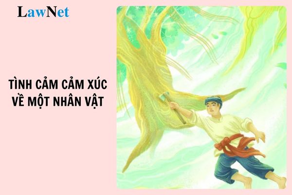 Top 10 đoạn văn nêu tình cảm cảm xúc về một nhân vật trong văn học ngắn gọn, cảm xúc? 