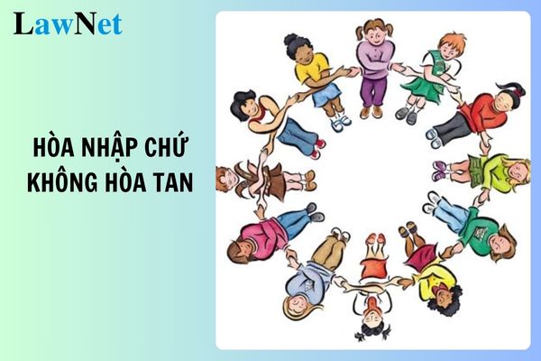 Top 5 mẫu nghị luận về hòa nhập chứ không hòa tan lớp 12 hay nhất? Yêu cầu đọc hiểu văn nghị luận lớp 12?