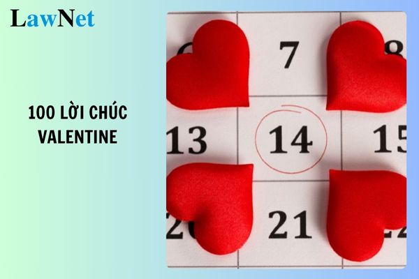 100 lời chúc valentine ngắn gọn nhiều ngôn ngữ? Học sinh yêu nhau có thể bị kỷ luật không?