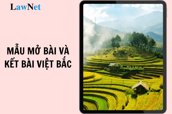 Most Impressive Opening and Closing Samples of Viet Bac by To Huu? Basis for Evaluating the Training Results of 12th-Grade Students?