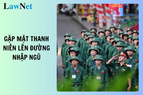 Mẫu bài phát biểu gặp mặt thanh niên lên đường nhập ngũ 2025? Học sinh có phải đăng ký nghĩa vụ quân sự lần đầu?