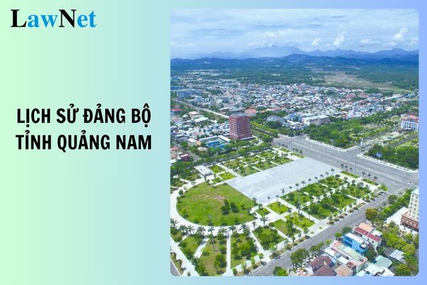 Đáp án kỳ 3 Cuộc thi Tìm hiểu truyền thống lịch sử văn hóa Quảng Nam lịch sử Đảng bộ tỉnh Quảng Nam?