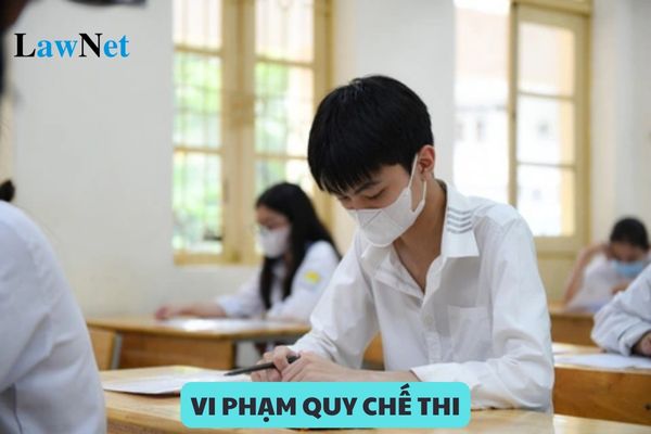 Xử lý thí sinh vi phạm Quy chế thi chọn học sinh giỏi quốc gia như thế nào?