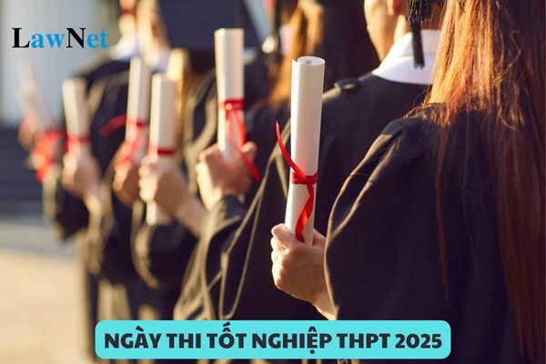 Dự kiến ngày thi tốt nghiệp THPT 2025?