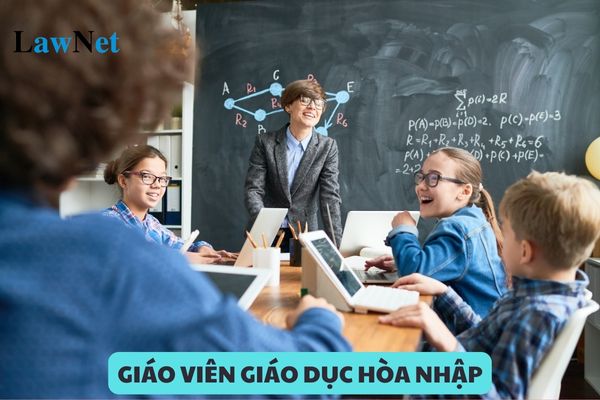 Giáo viên Trung tâm hỗ trợ phát triển giáo dục hòa nhập phải có bằng cấp gì?