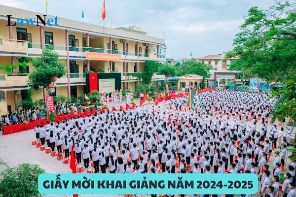 Mẫu giấy mời khai giảng năm học mới 2024 2025?