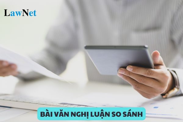 Dàn ý viết bài văn nghị luận so sánh, đánh giá hai tác phẩm truyện Ngữ văn 12 kết nối tri thức?