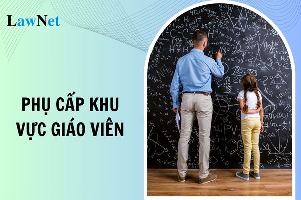 Các yếu tố xác định phụ cấp khu vực của giáo viên là gì?