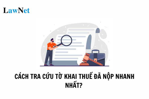 Cách tra cứu tờ khai thuế tài nguyên đã nộp nhanh nhất? Thời điểm lập tờ khai thuế tài nguyên là khi nào? 