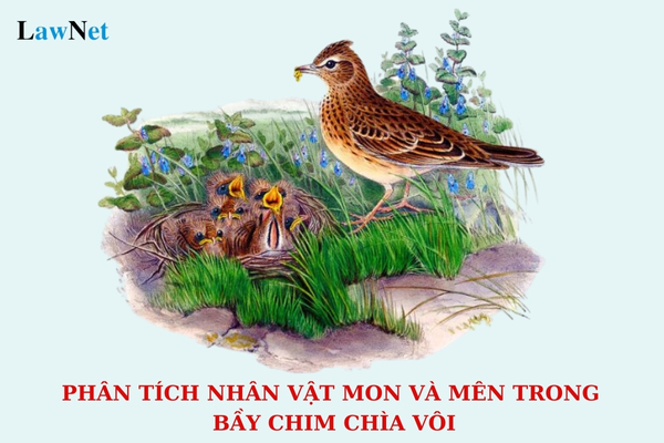 Mẫu phân tích nhân vật Mon và Mên trong Bầy chim chìa vôi lớp 7? Học sinh lớp 7 được khen thưởng danh hiệu Học sinh Xuất sắc khi nào?