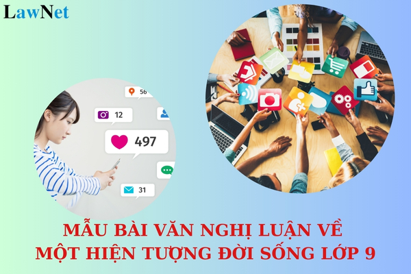 Mẫu bài văn nghị luận về một hiện tượng đời sống lớp 9? Mục tiêu của chương trình giáo dục môn Ngữ văn cấp trung học cơ sở là gì?