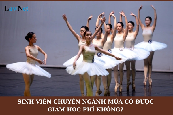 Sinh viên chuyên ngành múa có được giảm học phí không? 