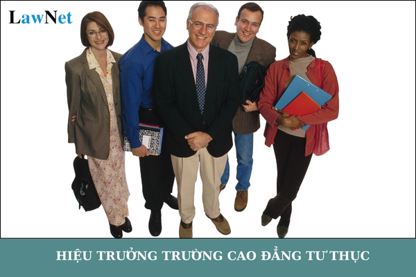 Hiệu trưởng trường cao đẳng tư thục có phải là công chức không?