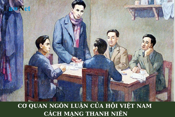 Cơ quan ngôn luận của Hội Việt Nam cách mạng thanh niên là cơ quan nào?