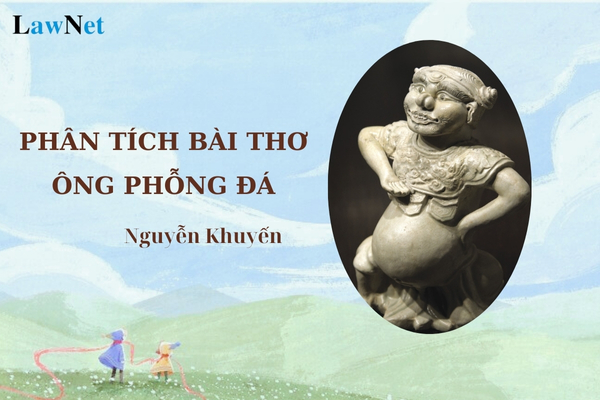 Mẫu phân tích bài thơ trào phúng Ông phỗng đá của Nguyễn Khuyến?