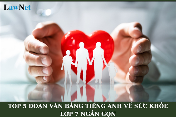 Top 5 đoạn văn bằng tiếng Anh về sức khỏe lớp 7 ngắn gọn? Nguyên tắc thực hiện lộ trình nâng trình độ chuẩn được đào tạo của giáo viên là gì?