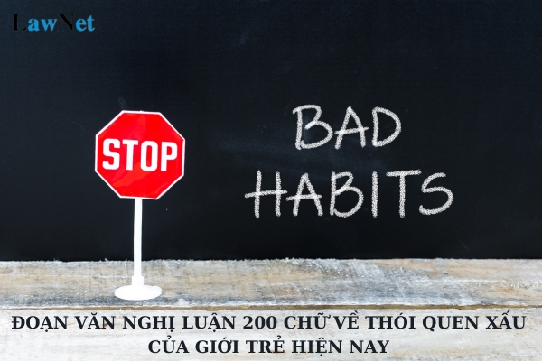 Sample 200-word argumentative essay on bad habits of today's youth?