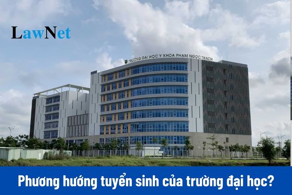 Phương hướng tuyển sinh 2025 của Trường Đại học Y khoa Phạm Ngọc Thạch?