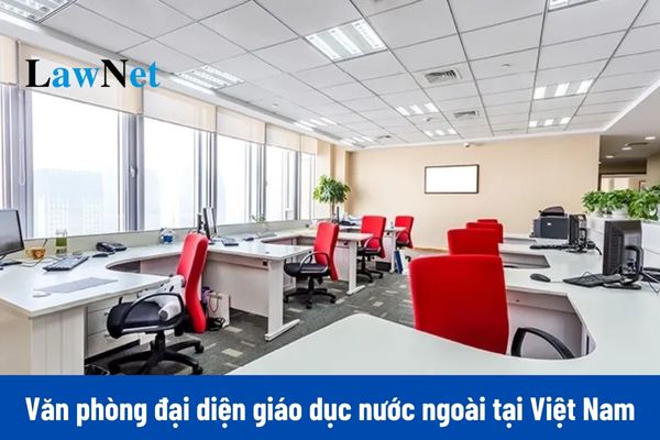 văn phòng đại diện giáo dục nước ngoài tại Việt Nam