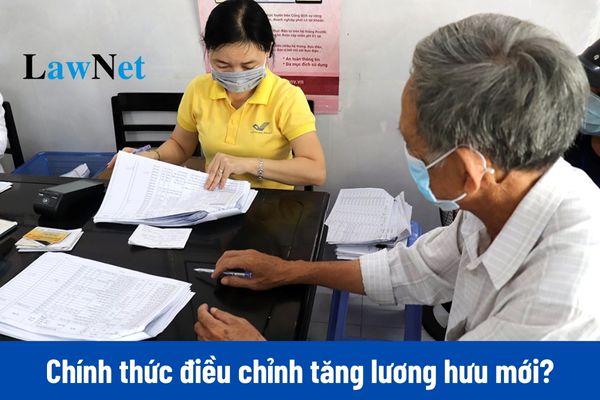 Chính thức điều chỉnh tăng lương hưu mới từ ngày 01/07/2025?