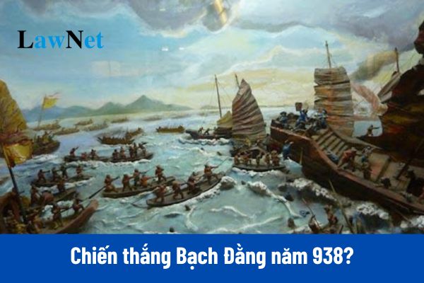 Trình bày diễn biến, kết quả, ý nghĩa của Chiến thắng Bạch Đằng năm 938?