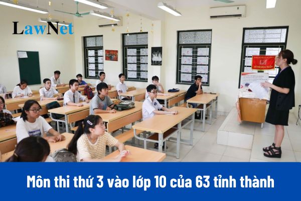 Môn thi thứ 3 vào lớp 10 năm 2025?