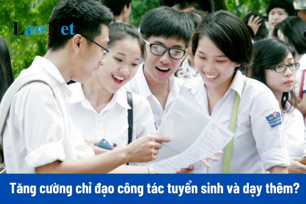 Công điện 10 năm 2025 về tăng cường chỉ đạo công tác tuyển sinh và quản lý hoạt động dạy thêm, học thêm như thế nào?