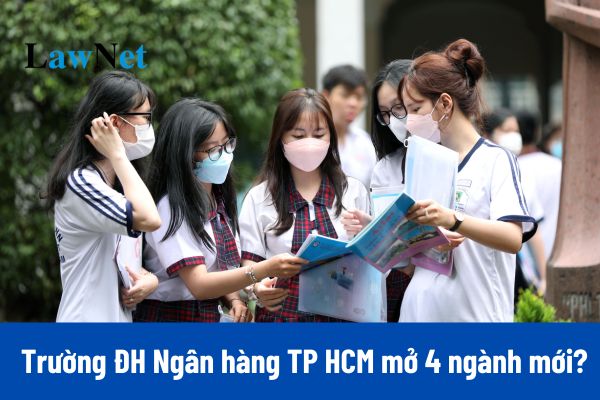 Tuyển sinh 2025: Trường ĐH Ngân hàng TP HCM mở 4 ngành mới?