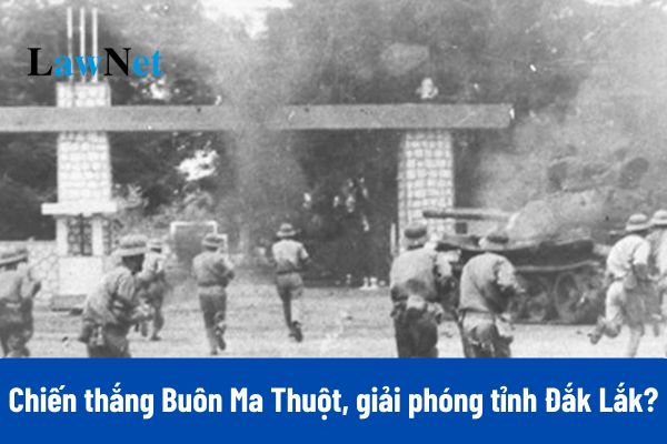 Toàn bộ Đáp án Cuộc thi trực tuyến tìm hiểu 50 năm Chiến thắng Buôn Ma Thuột giải phóng tỉnh Đắk Lắk?