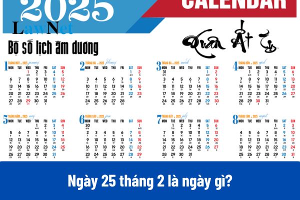 Ngày 25 tháng 2 là ngày gì?