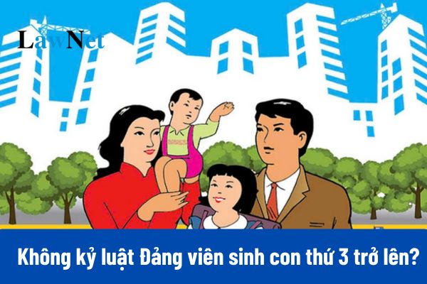 Đã có Công văn 13421 về không kỷ luật Đảng viên sinh con thứ 3 trở lên?