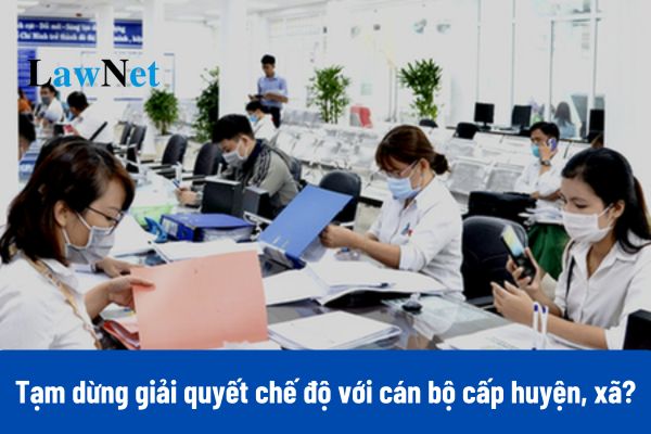 Công văn 079 BNV CCVC 2025 về tạm dừng giải quyết chế độ với cán bộ cấp huyện, xã theo Nghị định 177?