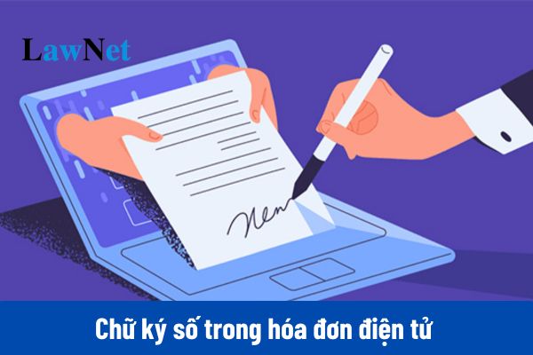 Hóa đơn điện tử có bắt buộc phải có chữ ký số của người mua không?