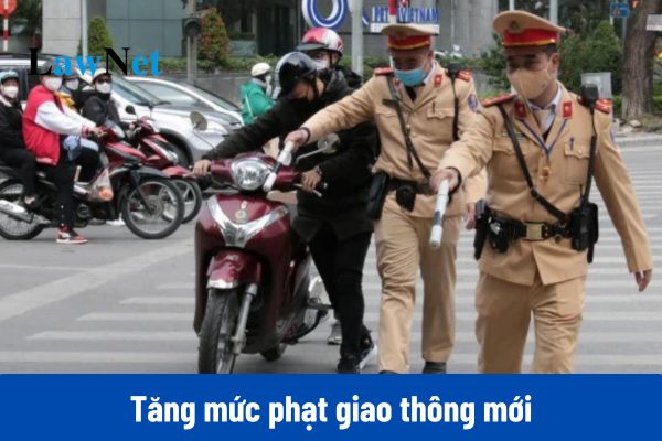 Tăng mức phạt giao thông mới từ ngày 01/01/2025?