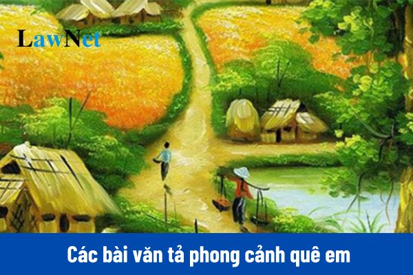 Top sample essays describing the scenery of your hometown in Grade 5 Vietnamese Language in a concise and best way?