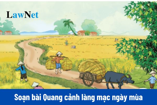 Mẫu soạn bài Quang cảnh làng mạc ngày mùa