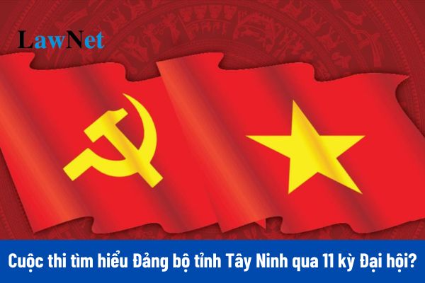 Đáp án tuần 3 Cuộc thi tìm hiểu Đảng bộ tỉnh Tây Ninh qua 11 kỳ Đại hội?