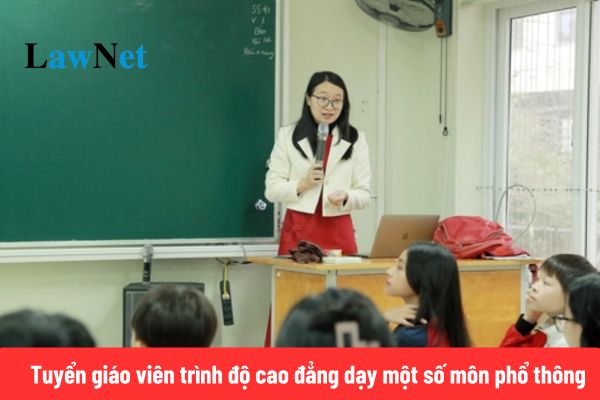 Dự kiến thí điểm tuyển giáo viên trình độ cao đẳng dạy một số môn phổ thông?