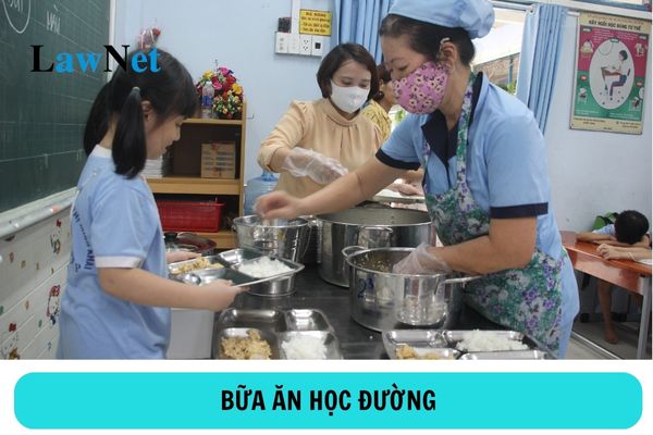 Bữa ăn học đường tại trường mầm non, trường tiểu học là gì? Nguyên tắc chung để tổ chức bữa ăn học đường là gì?