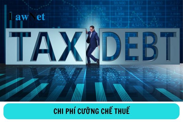 Ai chịu chi phí cho hoạt động cưỡng chế thuế?