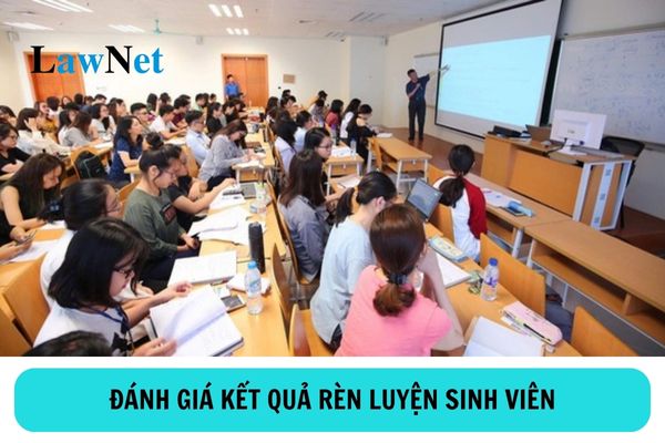 Các tiêu chí và khung điểm đánh giá kết quả rèn luyện sinh viên đại học như thế nào?