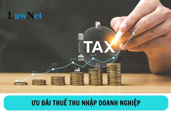 Điều kiện áp dụng ưu đãi thuế thu nhập doanh nghiệp ra sao?