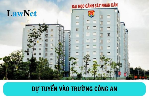 Đối tượng nào được dự tuyển vào trường Công an nhân dân hệ đại học, cao đẳng chính quy là bao nhiêu?