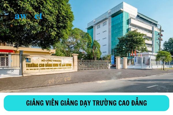 Giảng viên giảng dạy trường cao đẳng phải có trình độ như thế nào?