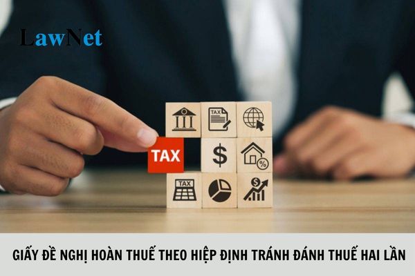 Mẫu 02/HT Giấy đề nghị hoàn thuế theo hiệp định tránh đánh thuế hai lần hoặc điều ước quốc tế khác?