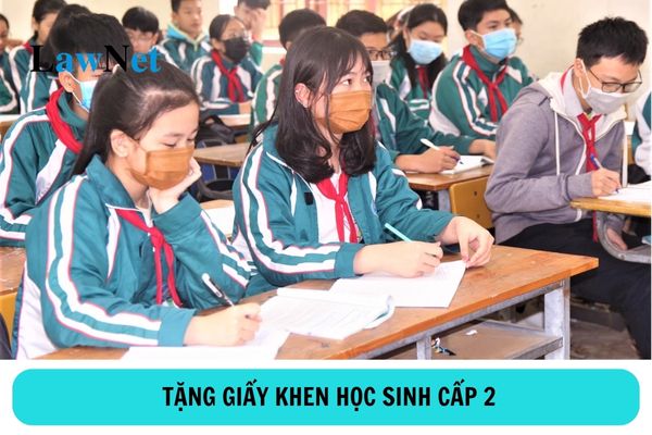 Khi nào học sinh cấp 2 được Hiệu trưởng tặng giấy khen?